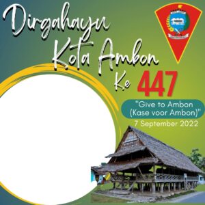 Twibbon HUT Kota Ambon 2022