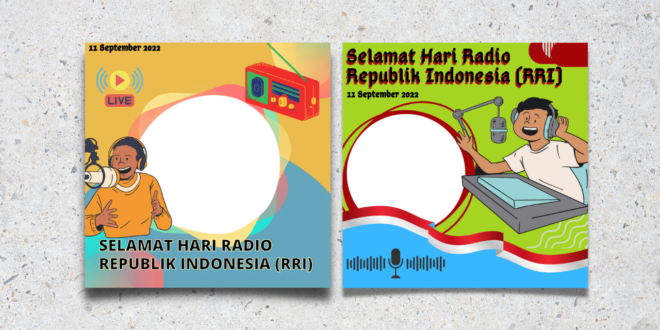 Twibbon Hari Radio Republik Indonesia 2022