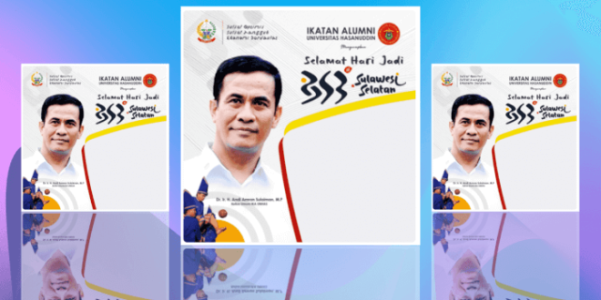 Download Twibbon Hari Jadi Provinsi Sulawesi Selatan Ke 353 - Peringatan hari jadi Provinsi Sulawesi Selatan diperingati setiap 19 Oktober.