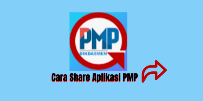 Cara Share Aplikasi PMP
