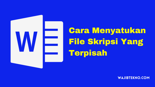 File Skripsi Yang Terpisah