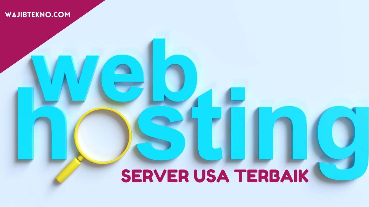 Web Hosting Dengan Server USA Terbaik
