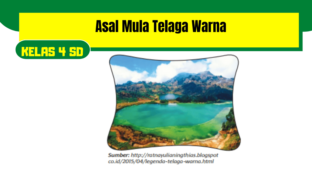 Asal Mula Telaga Warna