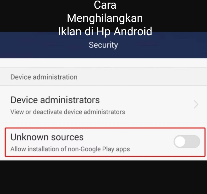 Cara Menghilangkan Iklan di Hp Android 1 IMG 20221128 234840