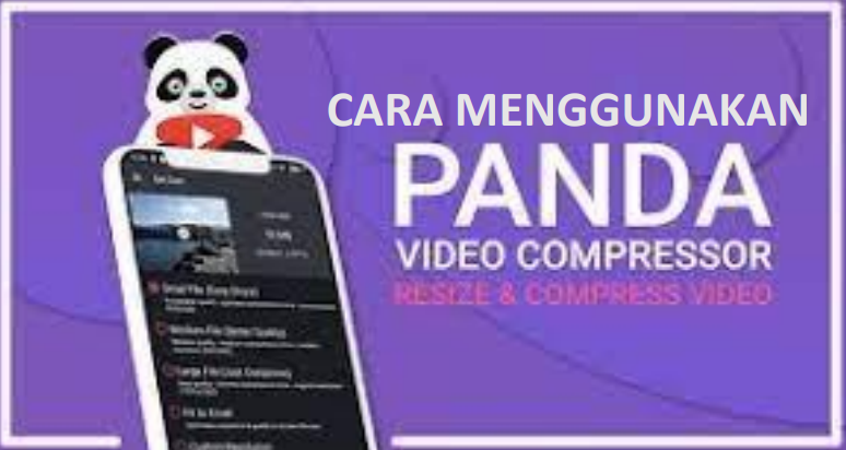 Cara menggunakan panda video compressor