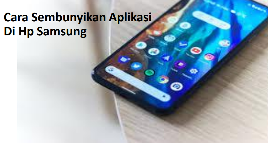 Cara sembunyikan aplikasi di hp Samsung