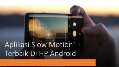 Aplikasi Slowmo terbaik di hp android