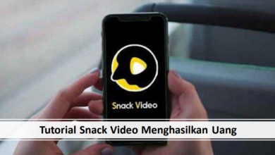 Tutorial snack video menghasilkan uang