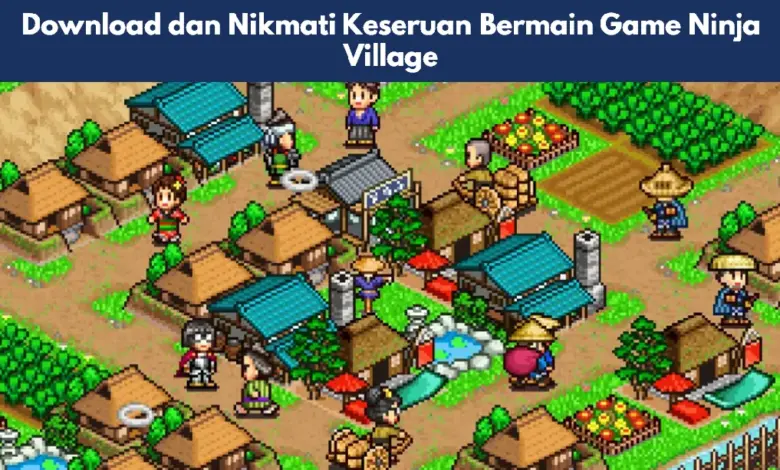 Game Ninja Village