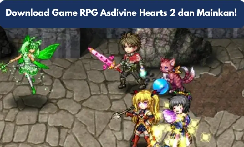 Game RPG Asdivine Hearts 2