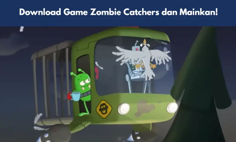 Game Zombie Catchers