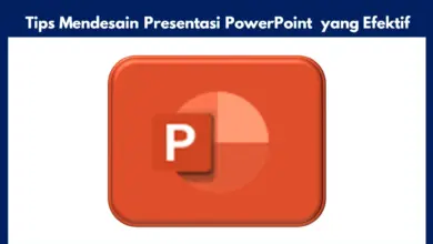 Tips Mendesain Presentasi PowerPoint yang Efektif