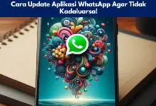 Cara Update Aplikasi WhatsApp Agar Tidak Kadaluarsa