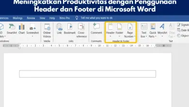 Meningkatkan Produktivitas dengan Penggunaan Header dan Footer di Microsoft Word 4 Meningkatkan Produktivitas dengan Penggunaan Header dan Footer di Microsoft Word